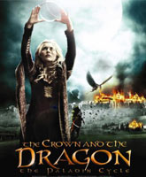 Смотреть Онлайн Корона и дракон / The Crown and the Dragon [2013]